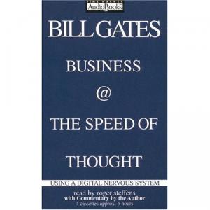 Книга Билла Гейтса "Бизнес со скоростью мысли"